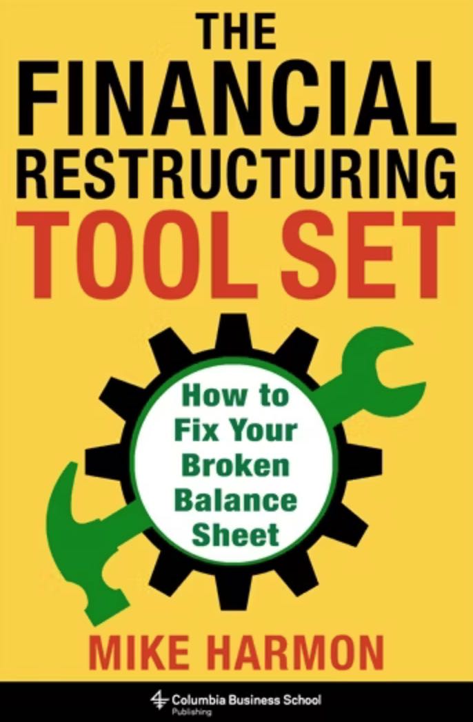 The Financial Restructuring Tool Set